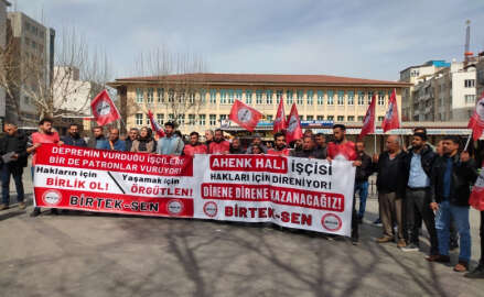 BİRTEK-SEN, Gaziantep’te sanayide işçi çıkarmalarına tepki gösterdi